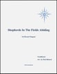 Shepherds In The Fields Abiding SATB choral sheet music cover